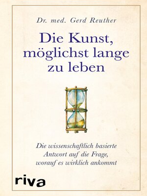 cover image of Die Kunst, möglichst lange zu leben